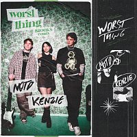 NOTD, kenzie, Brooks – Worst Thing [Brooks Remix]