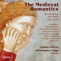 Gothic Voices, Christopher Page – The Medieval Romantics: French Songs & Motets, 1340-1440