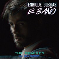 EL BANO (The Remixes)