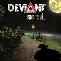 Deviant – Jsem to já...