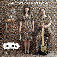 Marry Waterson & Oliver Knight – Hidden
