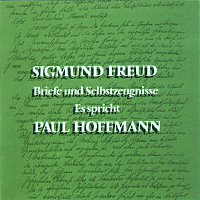 Paul Hoffmann – Siegmund Freud - Briefe und Selbstzeugnisse