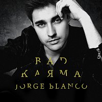 Jorge Blanco – Bad Karma