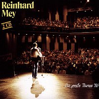 Reinhard Mey – Die Grosse Tournee '86