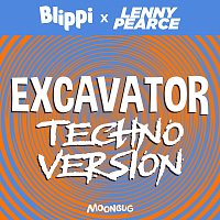 Blippi, Lenny Pearce – Excavator [Techno Version]