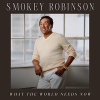 Smokey Robinson – What the World Needs Now