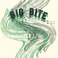Big Bite – Relentless Healing / Fire Rising