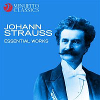 Přední strana obalu CD Johann Strauss: Essential Works