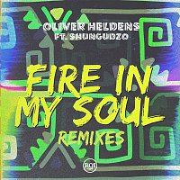 Oliver Heldens, Shungudzo – Fire In My Soul (Tom Staar Remix)