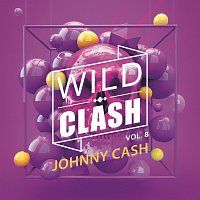 Johnny Cash – Wild Clash Vol. 8