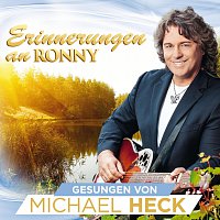 Michael Heck – Erinnerungen an Ronny