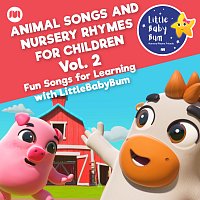 Little Baby Bum Nursery Rhyme Friends – Animal Songs and Nursery Rhymes for Children, Vol. 2 - Fun Songs for Learning with LittleBabyBum