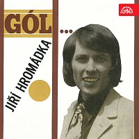 Jiří Hromádka – Gól... MP3