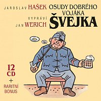 Jan Werich – Hašek: Osudy dobrého vojáka Švejka - Komplet 13CD