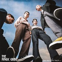 The Magic Gang – Take Back The Track