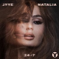JYYE, Natalia – 24/7