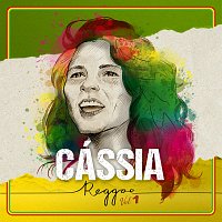 Různí interpreti – Cássia Reggae [Vol. 1]