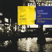 Lucky Thompson – With Dave Pochonet All Stars