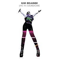 Ilse DeLange – Live In Gelredome