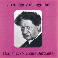 Domenico Viglione - Borghese – Lebendige Vergangenheit - Domenico Viglione Borghese