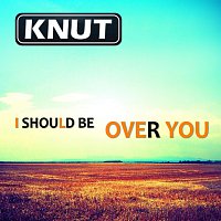 Knut – Over You