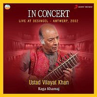 Ustad Vilayat Khan & Pt. Anindo Chatterjee – In Concert : Raga Khamaj (Live At Desingel, Antwerp)