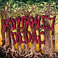 Roztrhlej Dedáč – Singles 2026