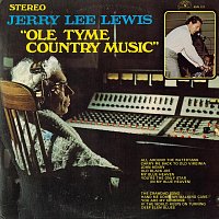 Jerry Lee Lewis – Old Tyme Country Music