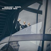 Feininger Trio – Debussy: Piano Trio in G Major, CD 5; Petite Suite, CD 71 / Ravel: Piano Trio in A Minor, M. 67                 