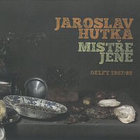 Jaroslav Hutka – Mistře Jene