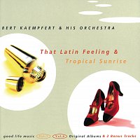 Bert Kaempfert – Two In One - That Latin Feeling/Tropical Sunrise [Remastered]