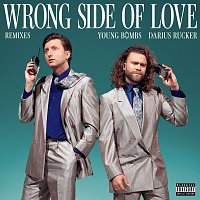 Young Bombs, Darius Rucker – Wrong Side Of Love [Remixes]