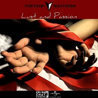 Further Southern – Lust And Passion