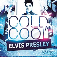 Elvis Presley – Coldn Cool Vol. 10