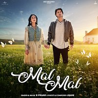 B Praak, Jaani – Mal Mal