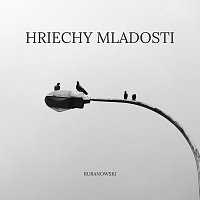 BuranoWski – Hriechy mladosti