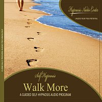 Walk More - Guided Self-Hypnosis