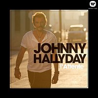 Johnny Hallyday – L'Attente