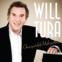Will Tura – Will Tura - Onvergetelijk / Unforgettable