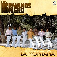 Los Hermanos Romero – La Montana