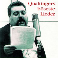 Helmut  Qualtinger – Qualtingers boseste Lieder