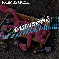 Rasmus Gozzi – Dagen darpa [Radio Edit]