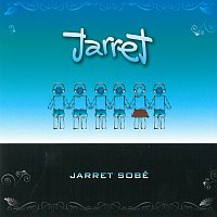 Jarret – Jarret sobě