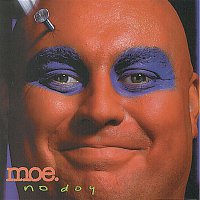 Moe – No Doy