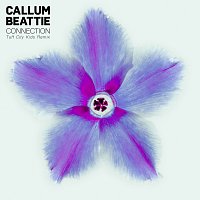 Callum Beattie – Connection [Tuff City Kids Edit]