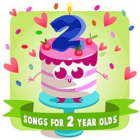 Různí interpreti – Songs for 2-Year Olds