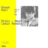 Stikz – Mssd Up Leeux Remake
