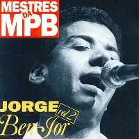 Jorge Ben Jor – Mestres da MPB 2
