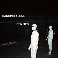 Axwell /Ingrosso, ROMANS – Dancing Alone [Remixes]