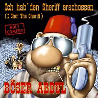 Ich hab' den Sheriff erschossen